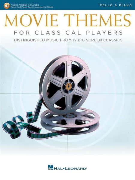 Movie Themes For Classical PLAYERS-cello & Piano