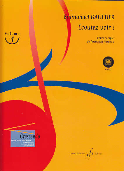 Billaudot Gaultier Emmanuel - Ecoutez Voir! Vol.1 + CD