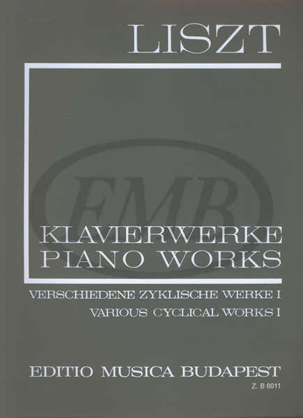 Liszt F. - Various Cyclical Works Vol 1 - Piano