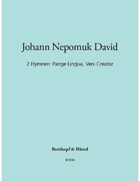 D - 2 Hymnen: Pange Lingua Veni Creator - Orgue