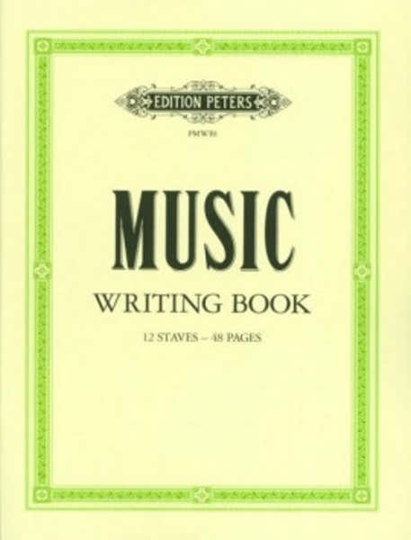 Edition Peters Cahier de Musique 12 Portées