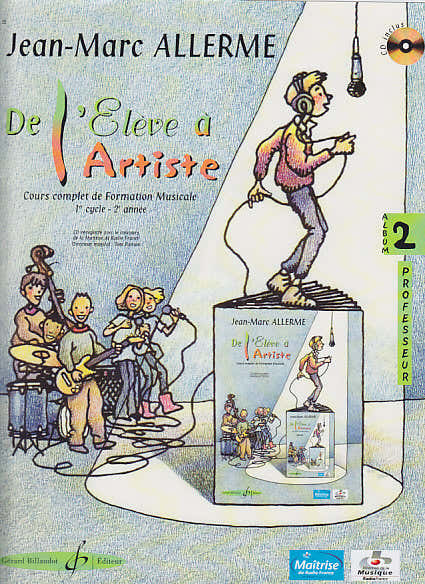 Billaudot Allerme JEAN-marc - De L'eleve A L'artiste Volume 2 - Livre Du Professeur