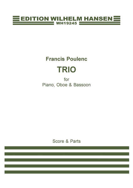 POULENC F. - TRIO HAUTBOIS/BASSOON/PIANO - SCORE & PARTS