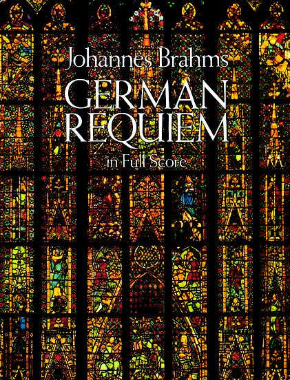 Brahms J. - Ein deutsches Requiem - Partitur