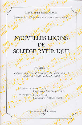 Billaudot Bourdeaux MARIE-jeanne - Nouvelles Lecons De Solfege Rythmique Vol.2