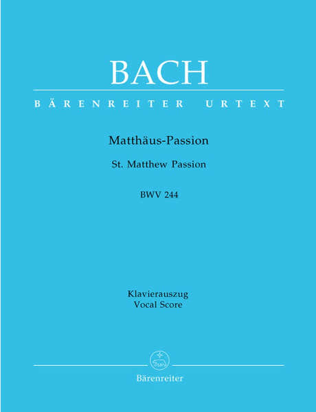 J.S - Passion Selon St Mathieu Bwv 244 - Reduction Ch Piano