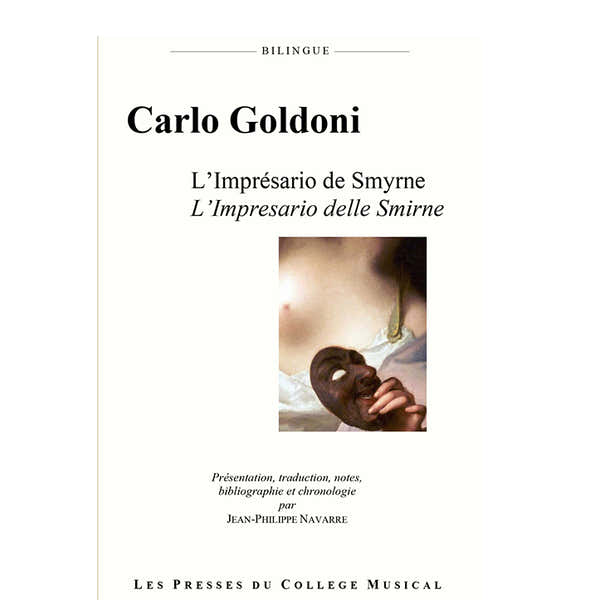 CARLO GOLDONI - L'IMPRESARIO DE SMYRNE