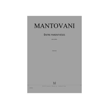 Mantovani - Entre Parenthèses - Klavier