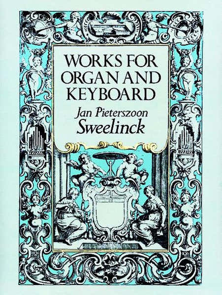 Sweelinck J.P. - Works For Organ