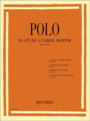 Polo E. - 30 Etudes A Cordes Doubles - Violon