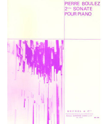 BOULEZ P. - SONATE N° 2 - PIANO
