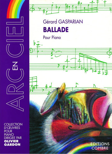 Gasparian Gerard - Ballade - Piano