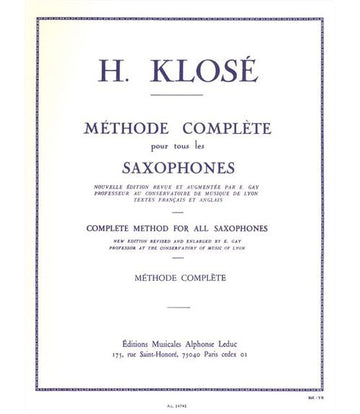Méthode Complète Pour Tous Les Saxophones - Klosé