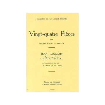 Langlais - 24 Pièces - Cahier 1 (1 À 12) - Orgue Ou Harmonium