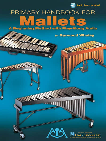 Whaley Garwood - Primary Handbook For Mallets