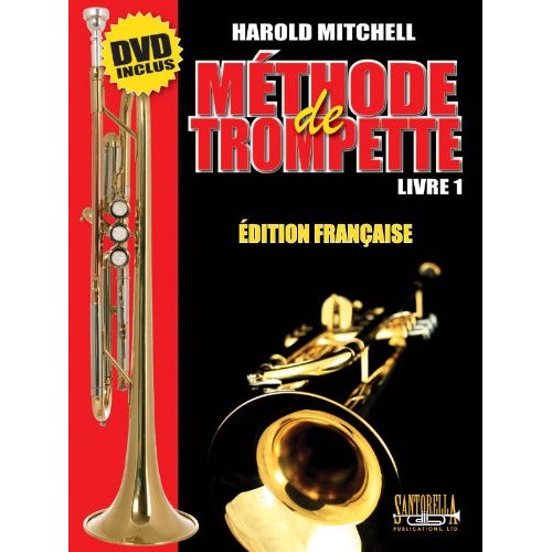 Santorella Publications Méthode de Trompette Vol.1 - Mitchell