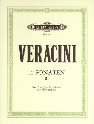 VERACINI FRANCESCO MARIA - 12 SONATAS OP.1 VOL.3 - VIOLIN AND PIANO