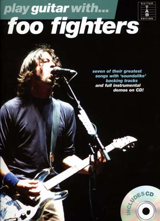 PLAY GUITAR WITH... FOO FIGHTERS + CD