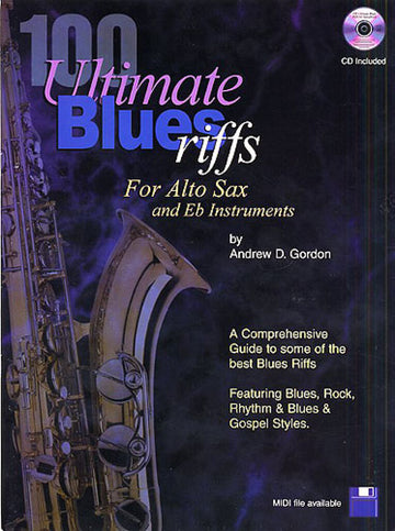 100 Ultimate Blues Riffs - Alto Saxophone