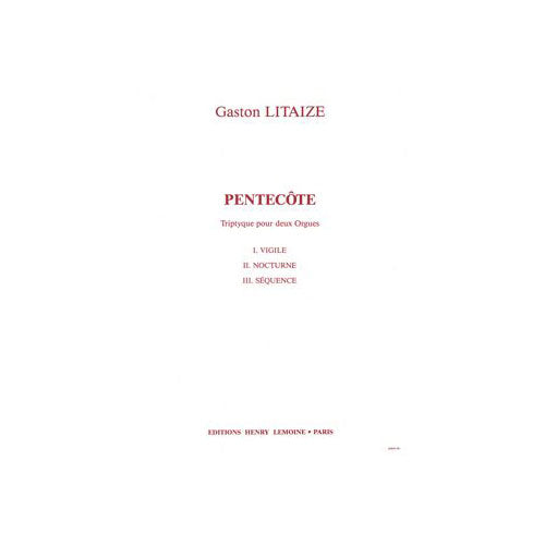 Lemoine Litaize - Pentecôte - 2 Orgues