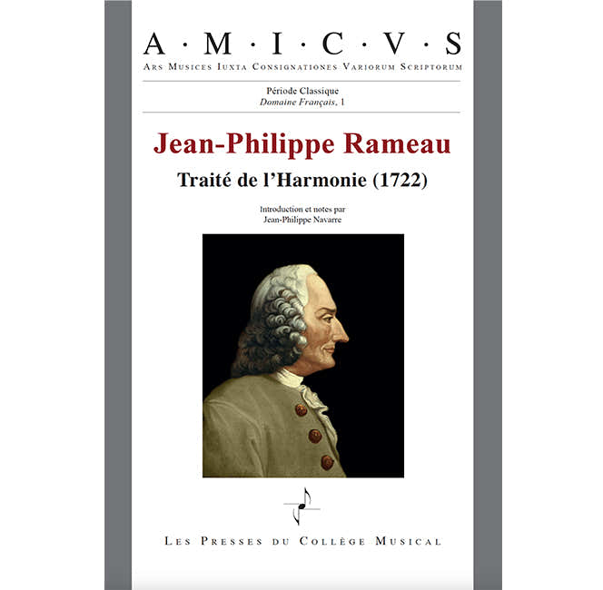 RAMEAU JEAN-PHILIPPE - Abhandlung über die Harmonie (1722)