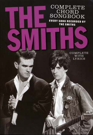 SMITHS - COMPLETE CHORD SONGBOOK