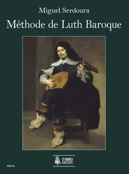 Serdoura Miguel - Metodo di liuto barocco
