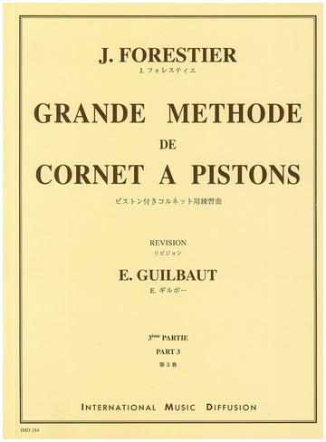 Forestier J. - Grande Méthode De Cornet A Pistons Vol.3