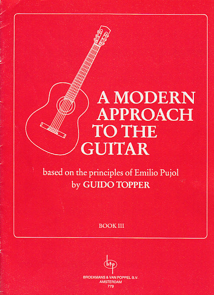Broekmans & Van Poppel B.V. A Modern Approach To The Guitar Vol.3