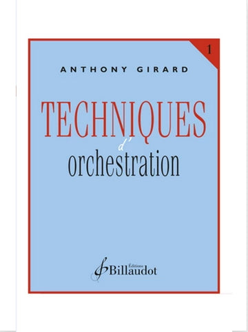 Girard A. - Techniques d'Orchestration Vol.1