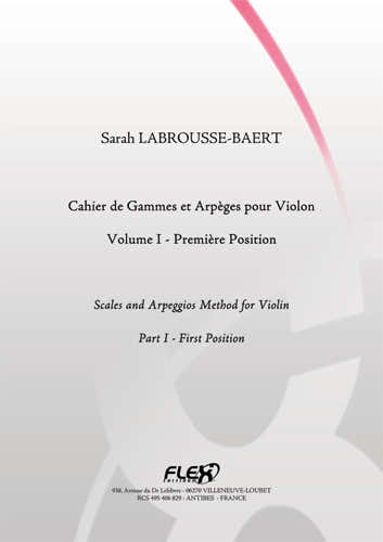 LABROUSSE-baert S. - Cahier De Gammes et Arpeges Pour Violon - Volume I - Violon Solo