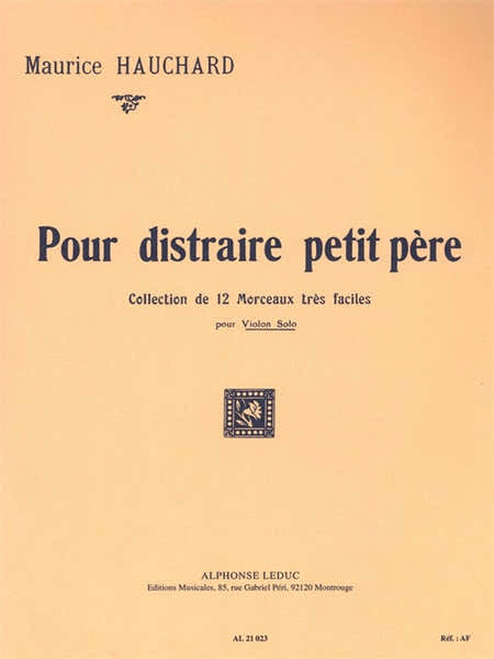 Pour Distraire Petit Pere