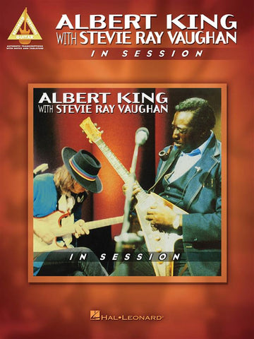 ALBERT KING WITH STEVIE RAY VAUGHAN - IN SESSION