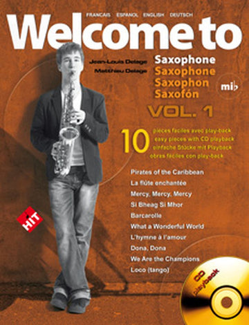 Delage JL&M - Welcome To Saxophone Mib Vol.1 + CD