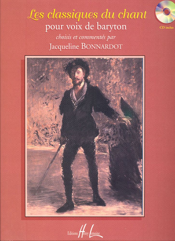Lemoine Bonnardot Jacqueline - Les Classiques Du Ch + Cd - Baryton Piano