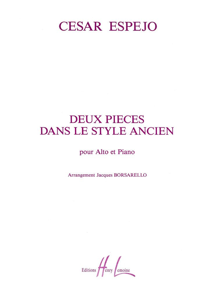Lemoine Ejo Cesar - Pieces Dans Le Style Ancien (2) - Alto Piano