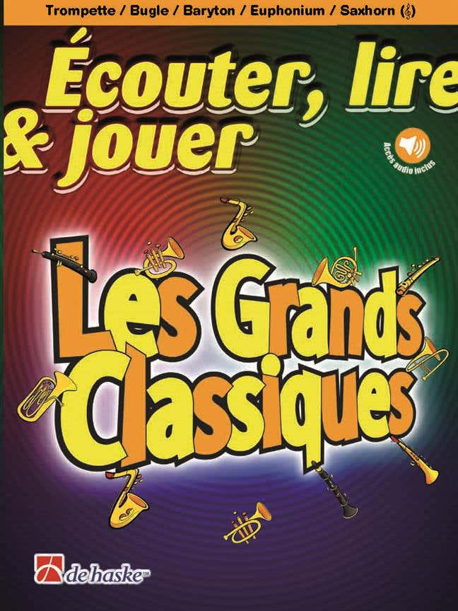 Ascoltare, Leggere e Suonare I Grandi Classici Tromba & Pianoforte