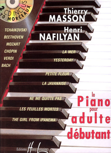 Das Klavier für erwachsene Anfänger - Masson, Nafilyan