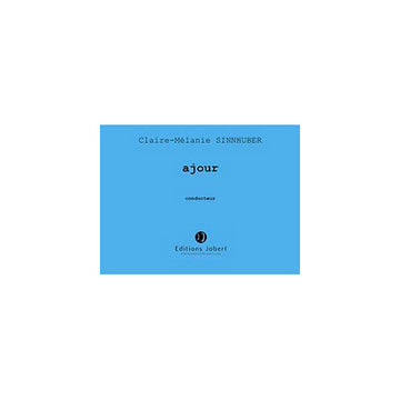 Sinnhuber - Ajour - Flûte et Électronique
