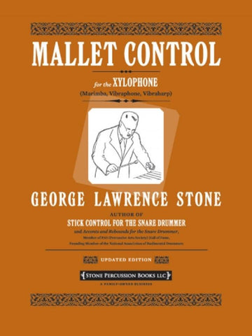 Mallet Control For The Xylophone - Stone George Lawrence