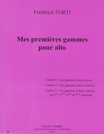 Forti - Mes 1ères Gammes Alto - Vol.2