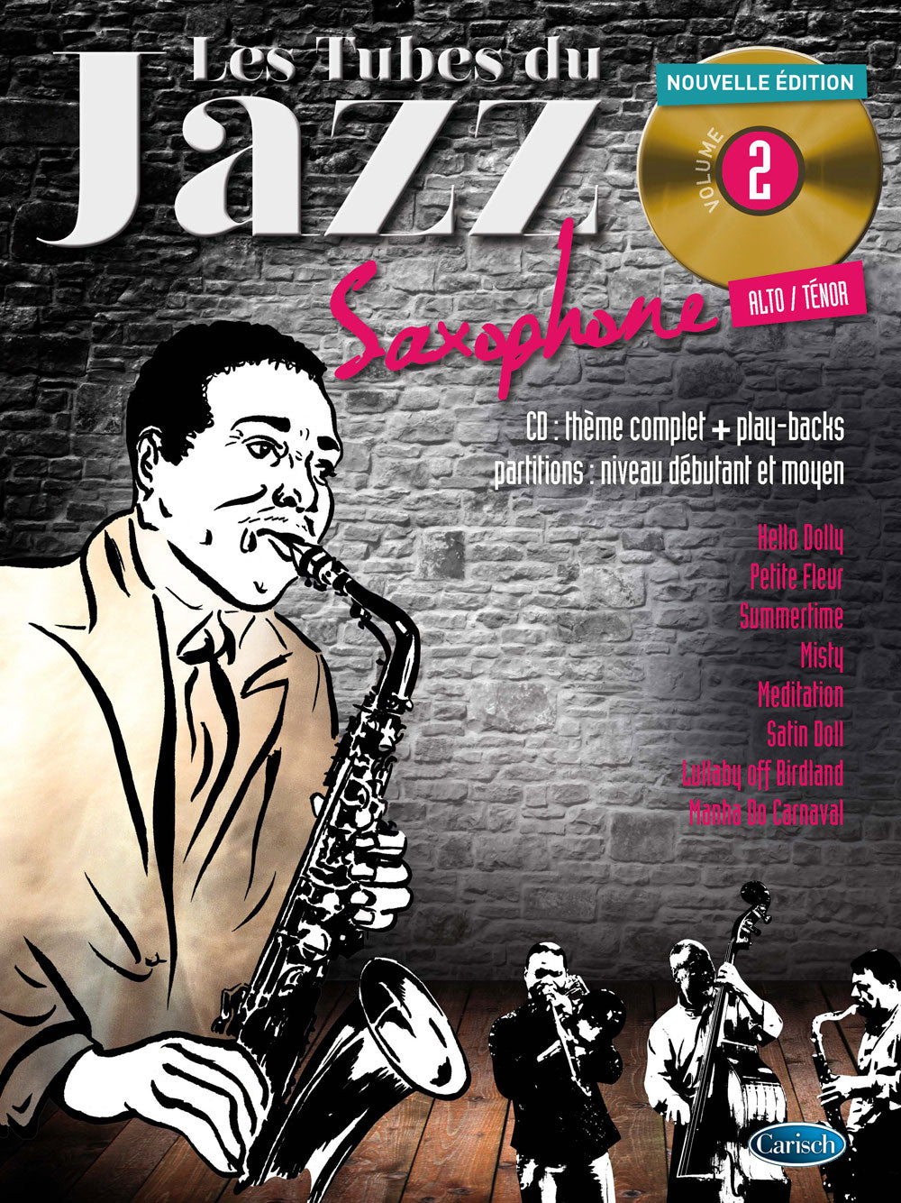 Coup De Pouce Roux/audoux - Les Tubes Du Jazz Vol.2 + CD - Sax Alto & Ténor