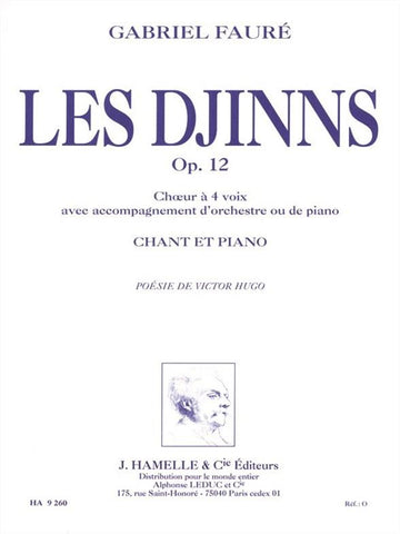 Faure G. - Djinns Op.12 - Choeur 4 Voix Piano