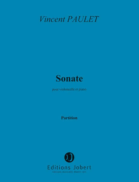 Paulet - Sonate - Vcelle/piano - Violoncelle et Piano