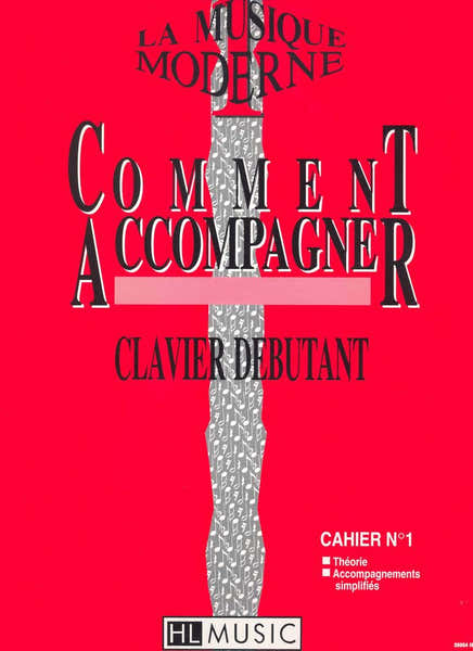 Galas/cammas - Comment Accompagner Vol.1 - Clavier