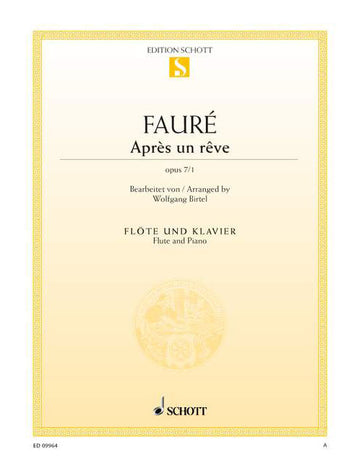 Fauré - Après Un Rêve Op. 7/1 - Flute et Piano