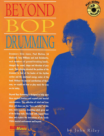 Riley John - Beyond Bop Drumming + CD