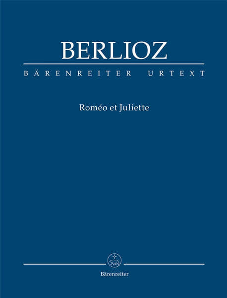 Berlioz Hector - Romeo et Juliette - Full Score