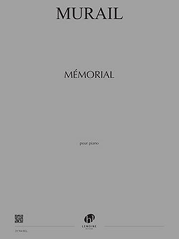 Murail - Mémorial - Klavier