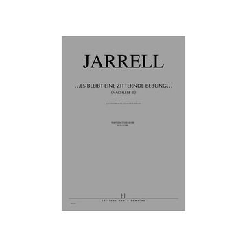 Jarrell - Nachlese Iii. Es Bleibt.. - Clarinette Violoncelle Et Orchestre